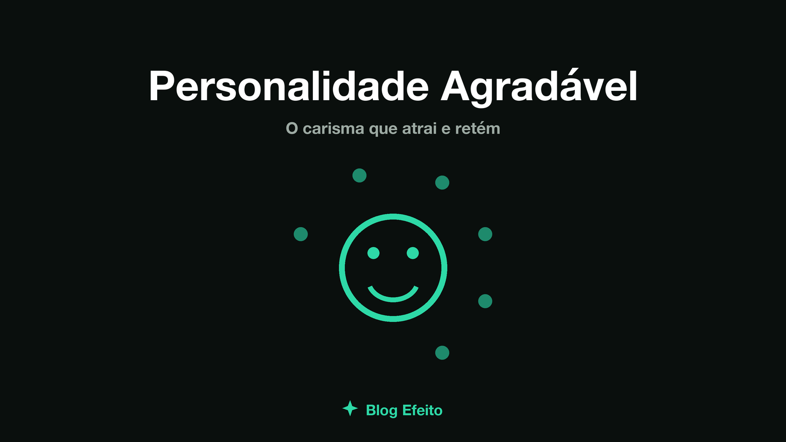 Capa do artigo Personalidade Agradável: um rosto estilizado com linhas magnéticas atraindo pequenas figuras ao redor, em verdes sobre fundo escuro