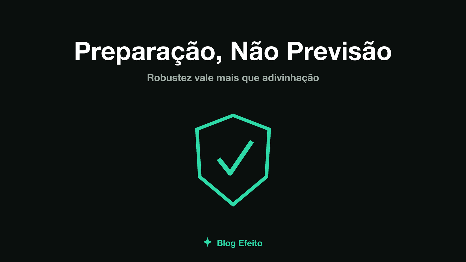 Capa do artigo Prepare-se, não preveja: arte abstrata com um escudo geométrico resistindo a ondas irregulares, em tons de verde sobre fundo escuro